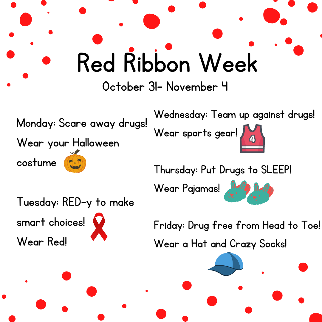 Red Ribbon Week! Spring Lake Elementary